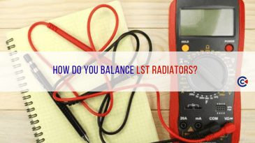 How-Do-You-Balance-An-LST-Radiator